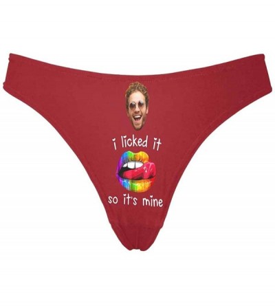 Panties Custom Women's Comfort Underwear Thong Panty with Photo Face I Licked It So It's Mine Red - Multi 4 - CF198DHTAQQ $24.77