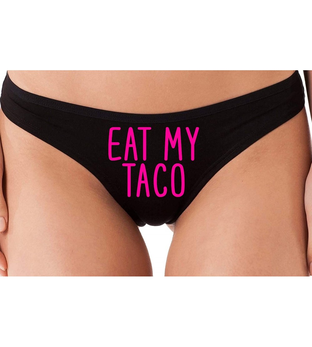 Eat My Taco Funny Oral Sex Black Thong Underwear Lick My Pussy - Hot Pink picture