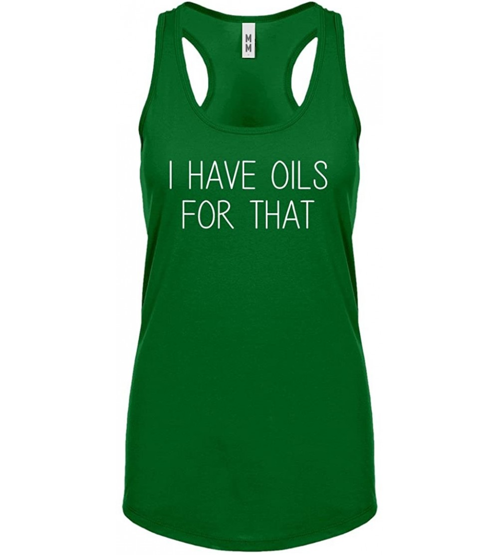 Camisoles & Tanks Womens I Have Oils for That Racerback Tank Top - Kelly Green - C41885A0THH $12.61