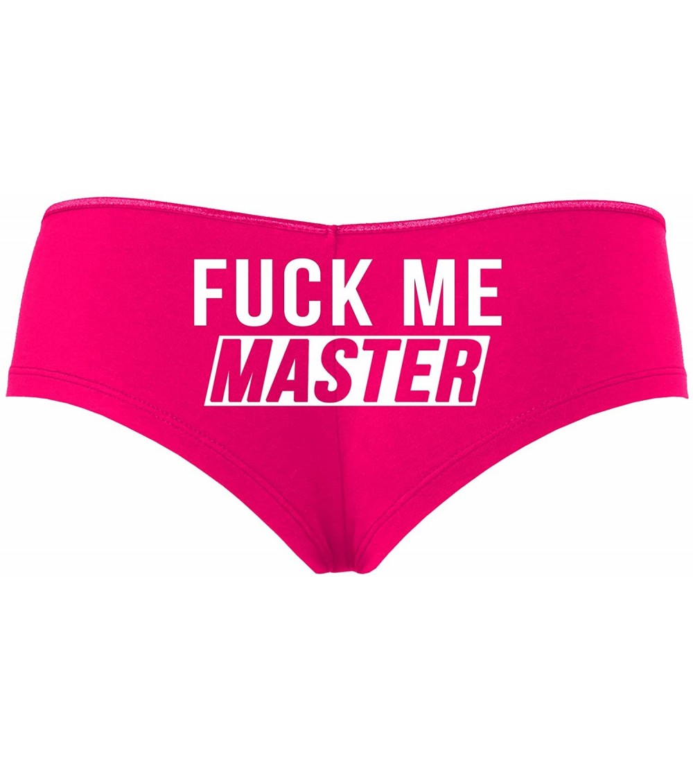 Panties Fuck Me Master Give It to Me Please Hot Pink Slutty Panties - White - C51965MQ6LH $17.53
