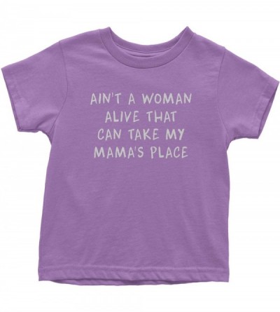 Camisoles & Tanks Ain't A Woman Alive That Can Take My Mama's Place Toddler T-Shirt - Lavender - C418TO7D4CA $14.66