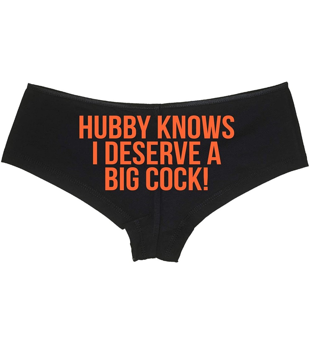 Panties Hubby Knows I Deserve A Big Cock Shared Hot Wife Black Panties - Orange - CL18NUUO0QY $16.97