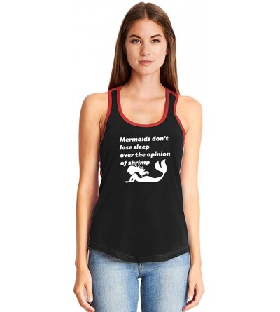 Tops Ladies Mermaids Don't Lose Sleep Over Opinion Shrimp Racerback - Black/Red - CK18W5OS0IU $15.19